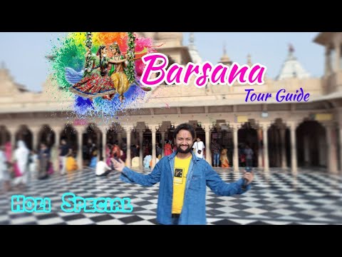 Barsana Holi | Barsana Tourist Places | Barsana Travel Guide | Barsana Nandgaon Goverdhan Tour Guide