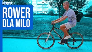 Nowy rower dla Milo! / VLOG #1443