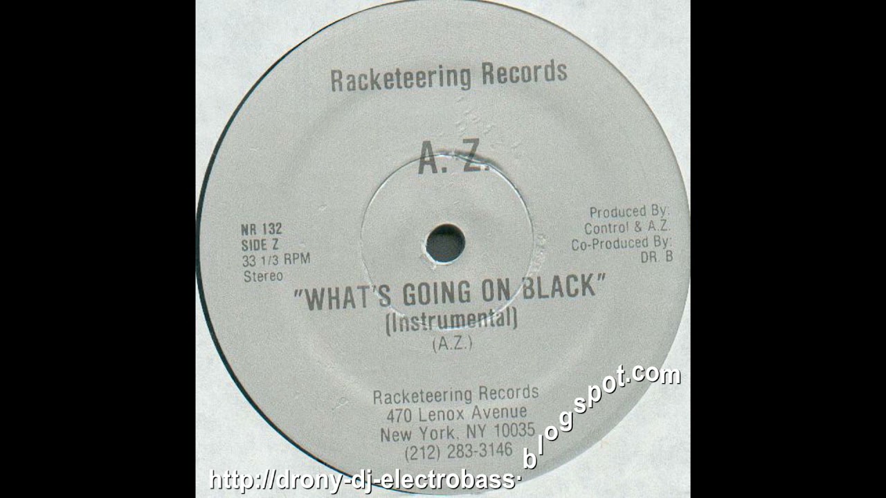 洋楽 A.Z. - What's Going On Black A.Z. - What's Going On Black (Instrumental) (1991) - YouTube