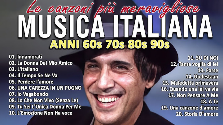 Le Migliori Canzoni Italiane degli Anni ‘60 ‘70 ‘80 ‘90 || I Grandi Successi della Musica Italiana