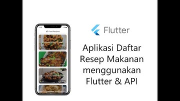 Membuat Aplikasi Daftar Resep Sederhana menggunakan Flutter dan JSON API (Bagian 2/5) Resep API