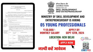 Ministry of Skill Development & Entrepreneurship || ₹60K || New Delhi || 5 Young Professionals ||