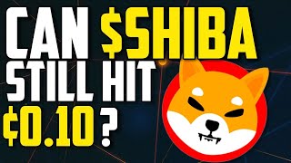 Will Shib Inu Shib Ever Hit 0.10 Cents?