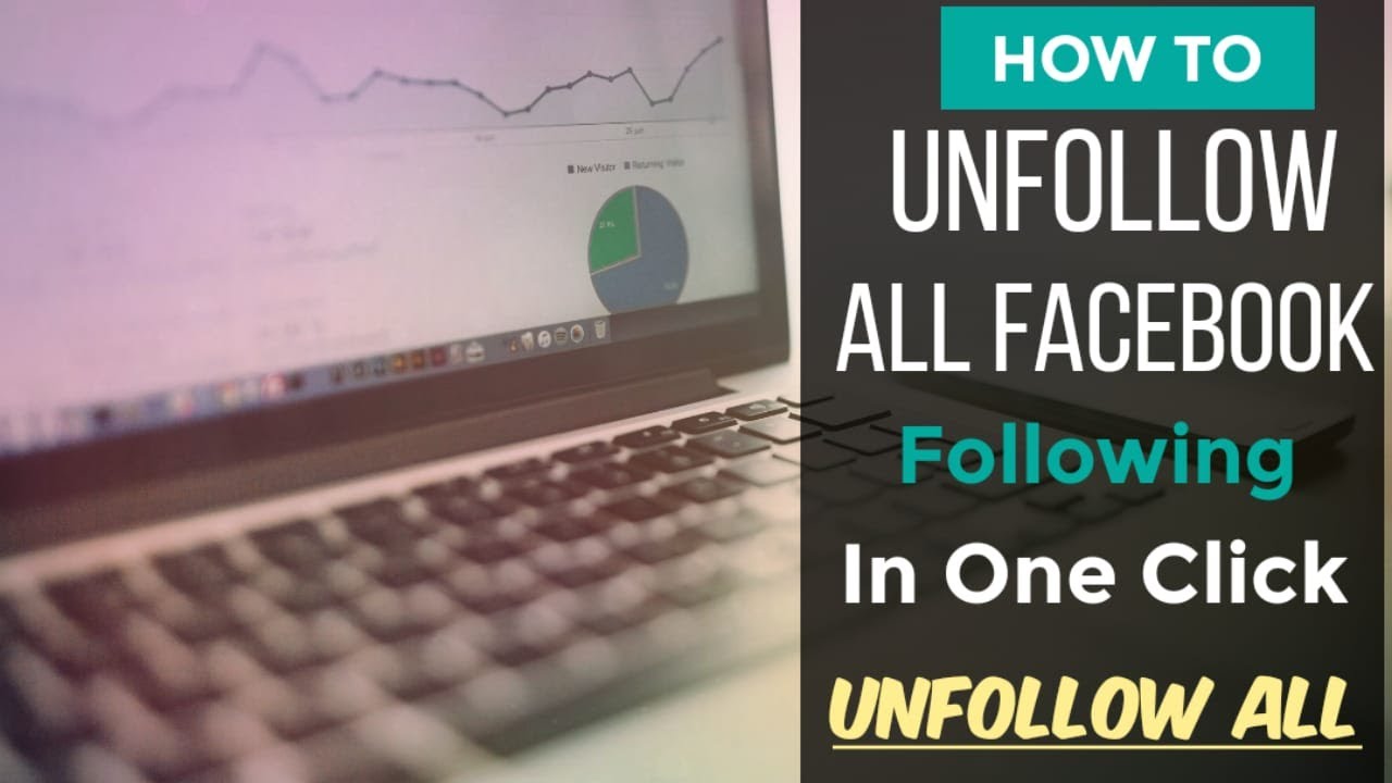 how-to-unfollow-everyone-on-fb-at-once-how-to-all-unfollow-for-fb-how