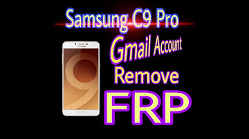 samsung c9 pro gmail account ( FRP) remove..  //reapringcontinue007//