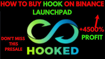 HOW TO BUY HOOK TOKEN AT $0.1 ON BINANCE LAUNCHPAD: +4500% MASSIVE PROFIT
