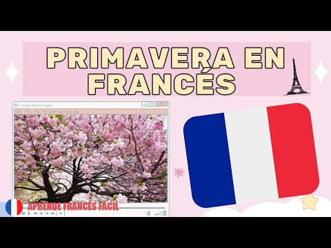 Video: Francés para la primavera de 2021