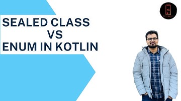 Sealed Class vs Enum in Kotlin