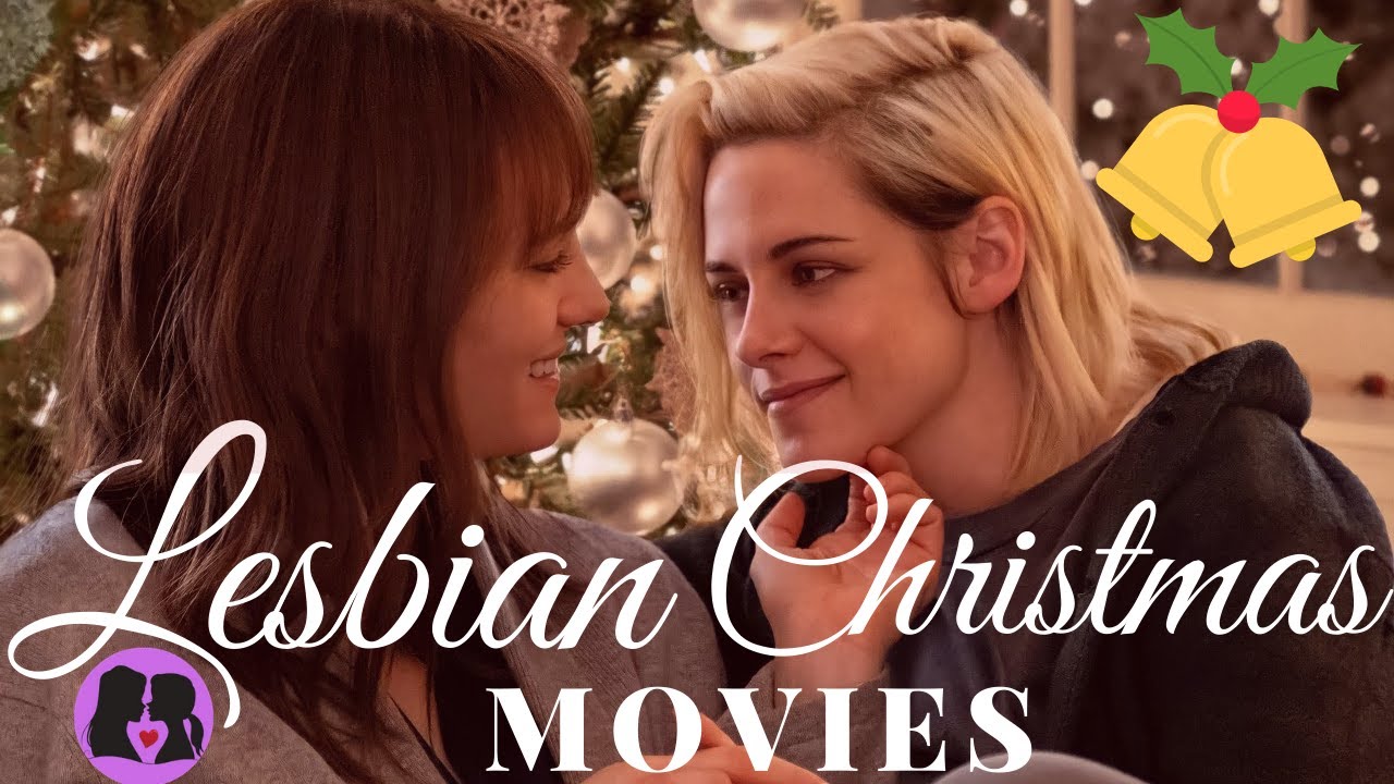 The Best Lesbian Holiday Movies Youtube