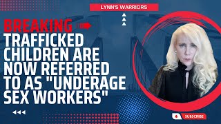 BREAKING ➠ Trafficked Children Are Now Referred to As "Underage Sex Workers"