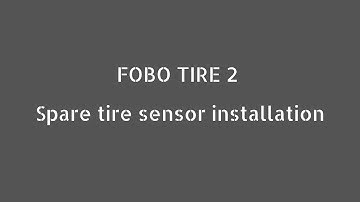 FOBO TIRE 2 - Spare Tire Sensor Installation