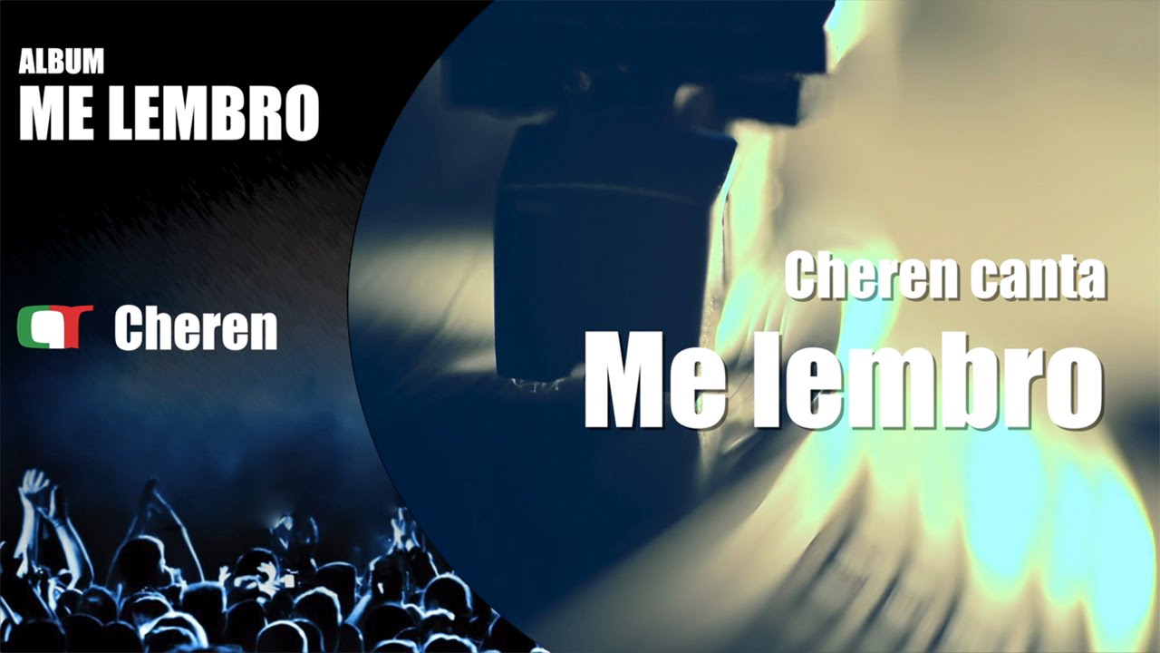 Cheren  - Me lembro
