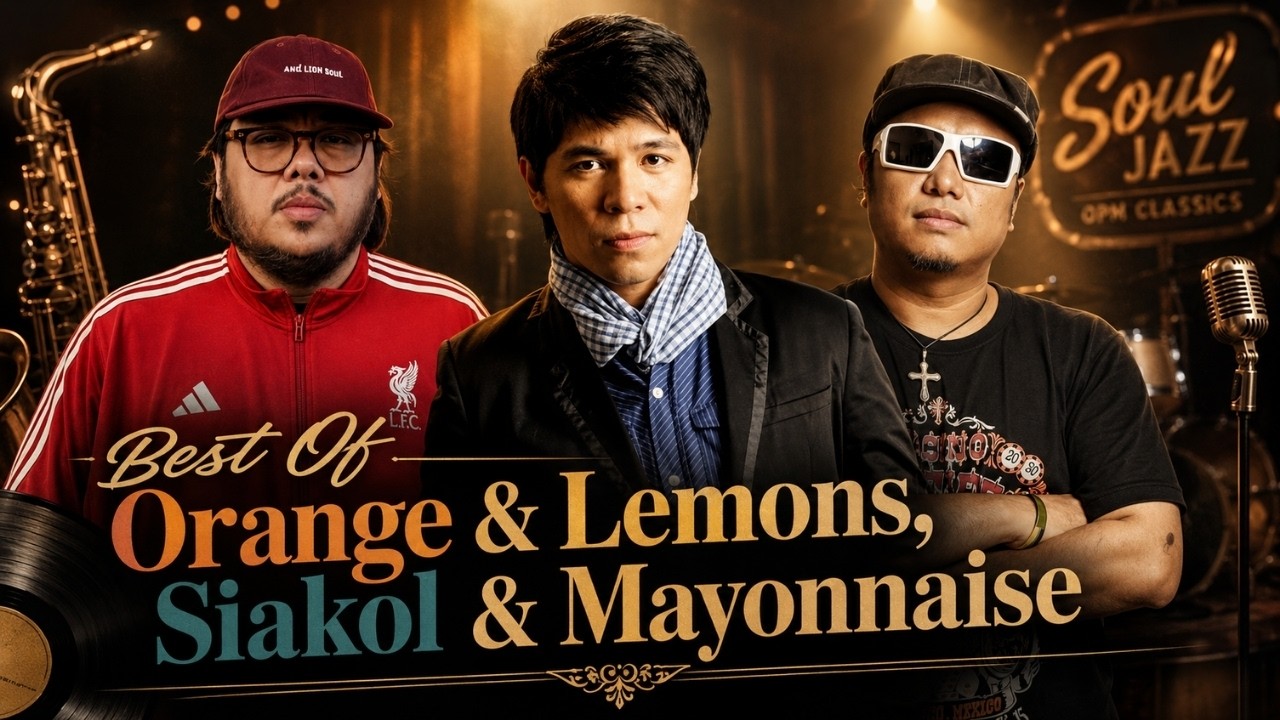Best of Batang 90s Bands Classic Songs - Orange & Lemons, Siakol & Mayonnaise