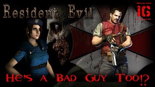 Resident Evil [BIOHAZARD] HD - 16 - Hes a Bad Guy Too!?