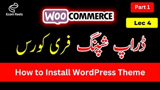 How to Install a WordPress Theme in Wordpress | Part 1 | Lecture 4