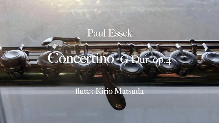 Concertino G Dur op.4 (Paul Essek) flute : Kirio M...