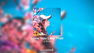 J V N - Love You Like That by Collected Vibes 327 views 6 days ago 2 minutes, 25 seconds