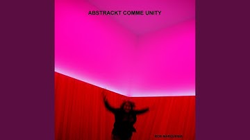 Abstrackt comme unity