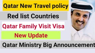 Qatar New update today//Red list Countries// Family Visit Visa New update Full Information