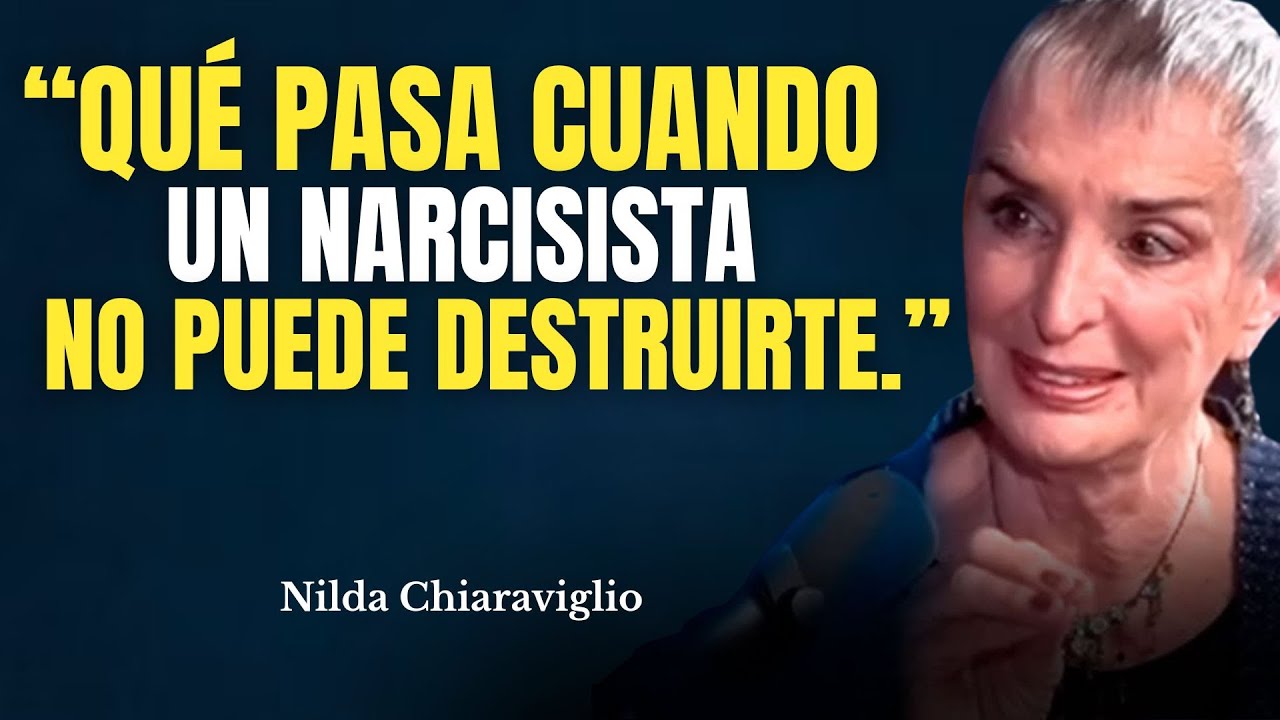 Qué pasa cuando un narcisista no puede destruirte. | Nilda Chiaraviglio
