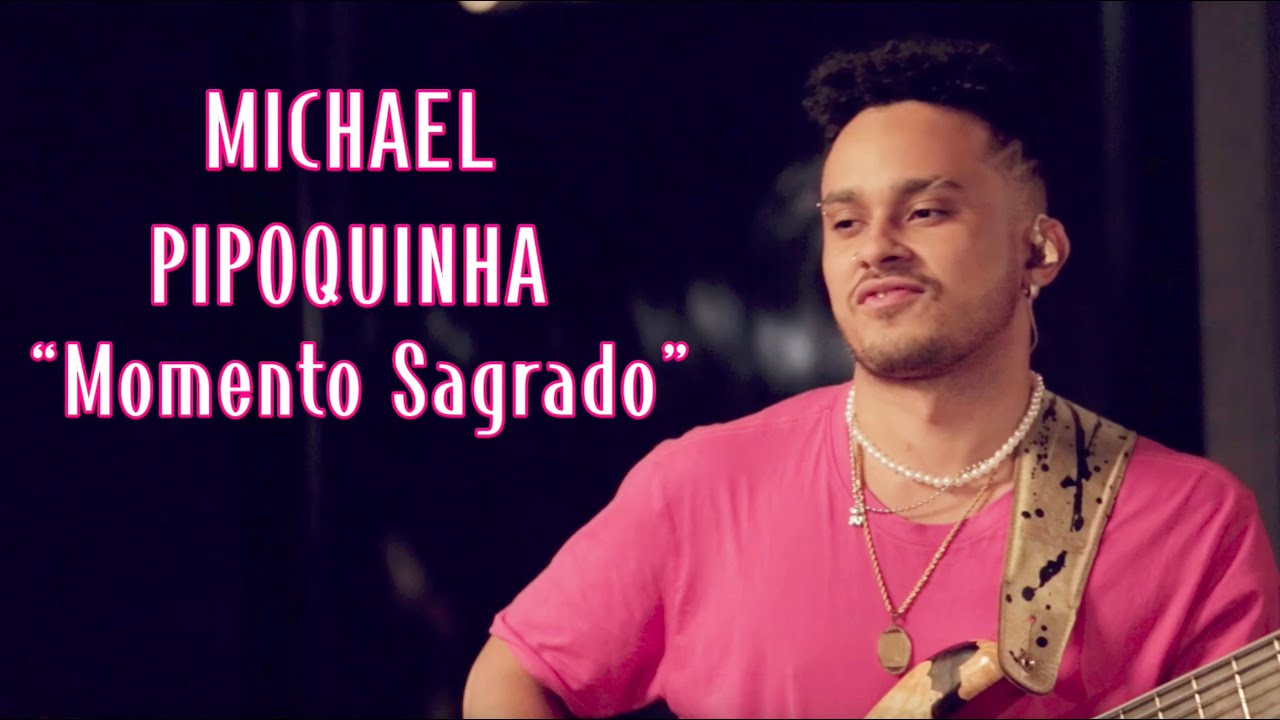 Michael Pipoquinha | 