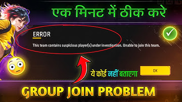 This Team Contains Suspicious Player under Investigation. Unable to join this Team.