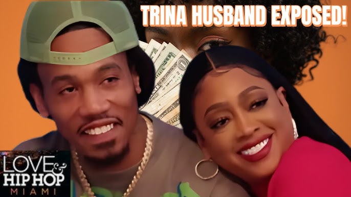 RAPPER TRINA DON'T CARE ABOUT HUSBAND PAST, SHE CONTROL THE 🤑🤑 LOVE & HIP  HOP MIAMI SEASON 6 EP. 3 - YouTube