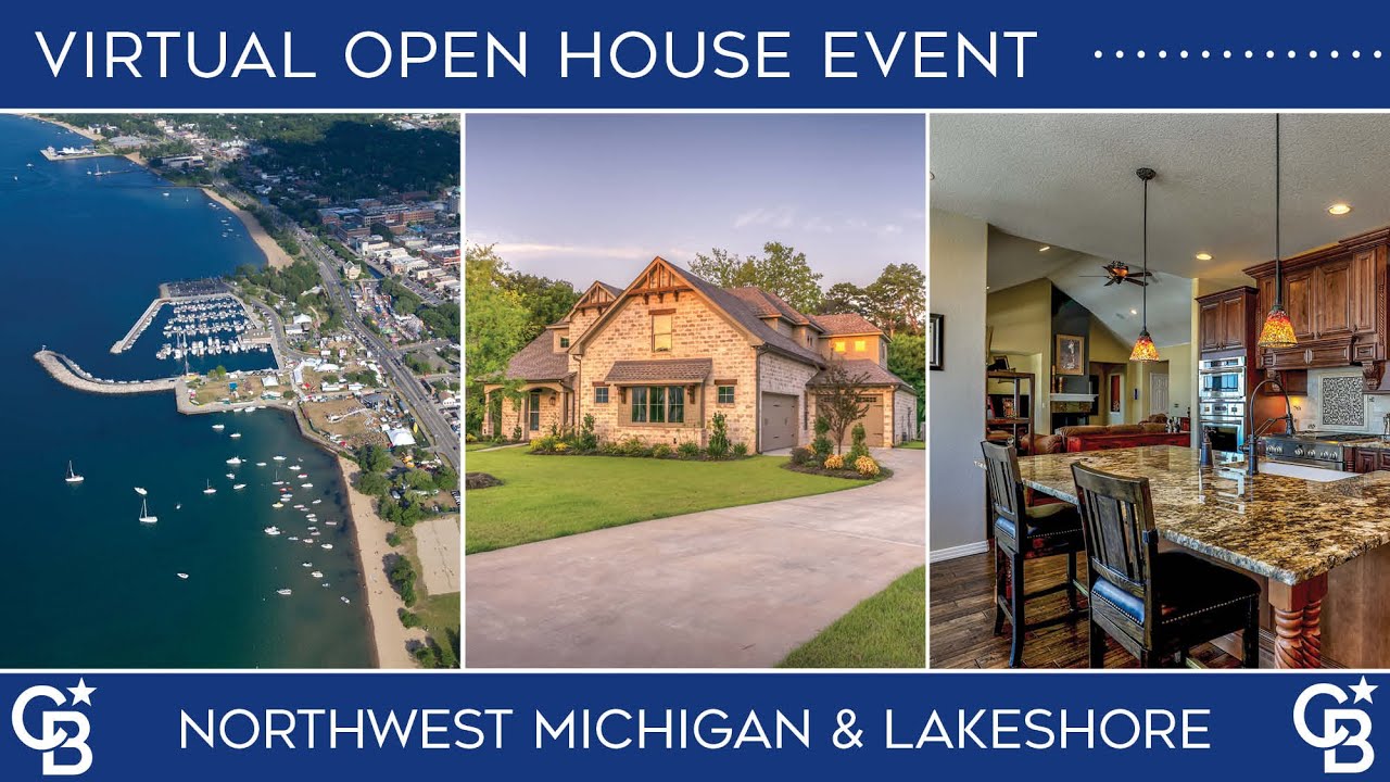 Northwest Michigan & Lakeshore - Virtual Open House, April 25
