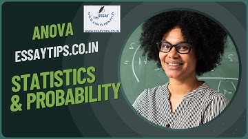 ANOVA Explained:  Analysis of Variance for Data Insights! |EssayTips |Essay Writers | Essay Advice