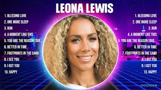 Leona Lewis Greatest Hits Full Album ▶️ Top Songs Full Album ▶️ Top 10 Hits of All Time
