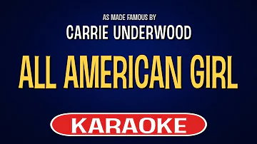 Carrie Underwood - All American Girl (Karaoke Version)