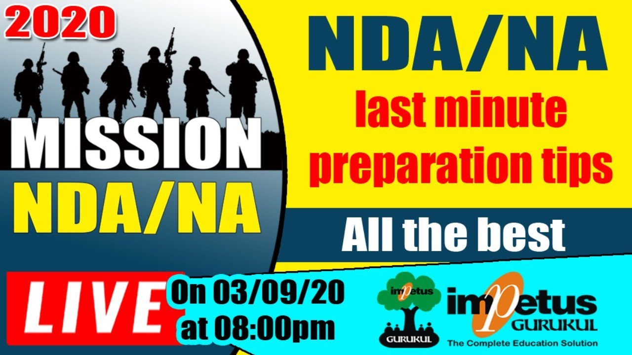 NDA/NA | last minute preparation tips | All the best