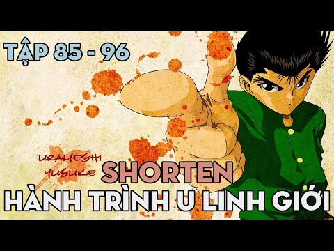 SHORTEN "Nhất dương chỉ, Phố Phạn U Trợ , Hành trình u linh giới" | Tập 85 - 96 | AL Anime Backup
