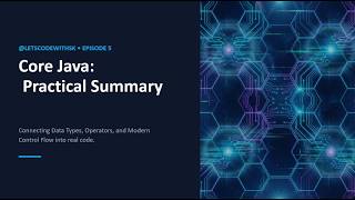Java Tutorial EP5 | Recap Variable, Operators, Control Flow