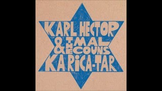 Karl Hector The Malcouns - Leealeh