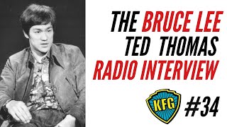 Bruce Lee: The Ted Thomas Interview Breakdown | The Kung Fu Genius Podcast #34
