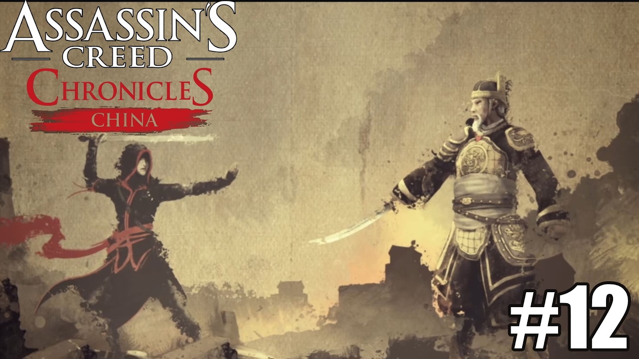 Vengeance | Assassin's Creed Chronicles China #12 - YouTube