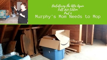 Decluttering the Attic Again Part 4