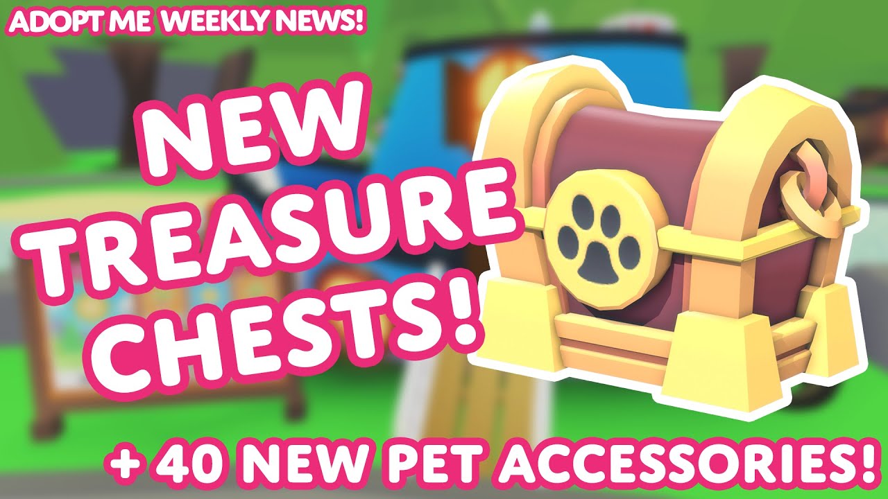 🏴‍☠️ NEW TREASURE CHESTS 🏴‍☠️ with over 40 New Pet Accessories 🐾 in Adopt Me! YouTube