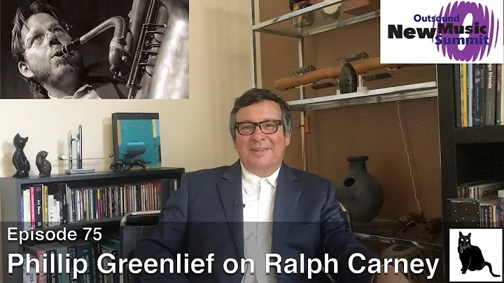 Phillip Greenlief on Ralph Carney [Episode 75]