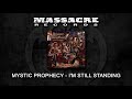 Mystic prophecy  im still standing full song