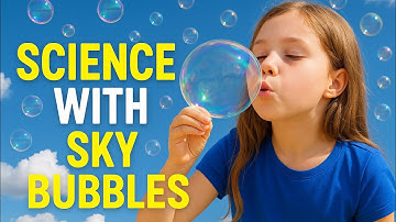 The Science of Bubbles 🌈 | Learn Colors, Counting, and Shapes with Science with Sky!
