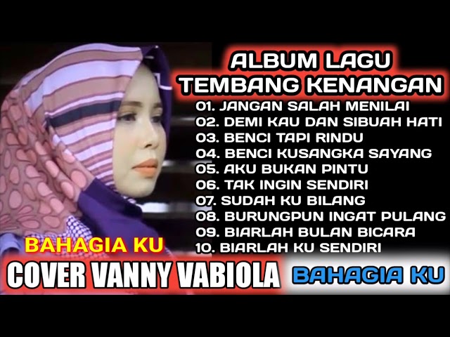 Full Album Tembang Kenangan Cover Vanny Vabiola || Album Vanny Vabiola 2021 class=