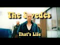 TUA [The Swedes] || That's Life