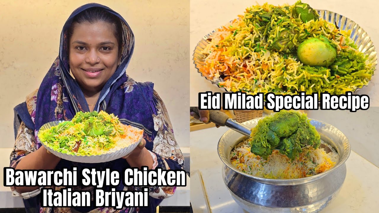 Eid Milad Special Bawarchi Style Chicken Italian Briyani | Green Chicken Briyani | Recipe With Vlog