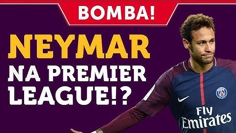 NEYMAR REVELA ONDE QUER JOGAR NA PREMIER LEAGUE!  [UK UK #9]