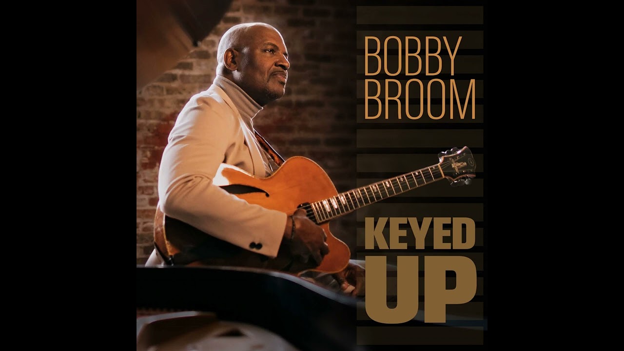 YouTubeでBobby Broom - Blues On The Corner (Take 2) - from Bobby Broom's Keyed Up #bobbybroomguitar #jazzを視聴 YouTubeでBobby Broom - Blues On The Corner (Take 2) - from Bobby Broom's Keyed Up #bobbybroomguitar #jazzを視聴