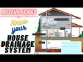 11 House Drainage System