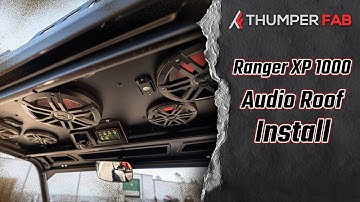 Thumper Fab Audio Roof Install for the Polaris Ranger