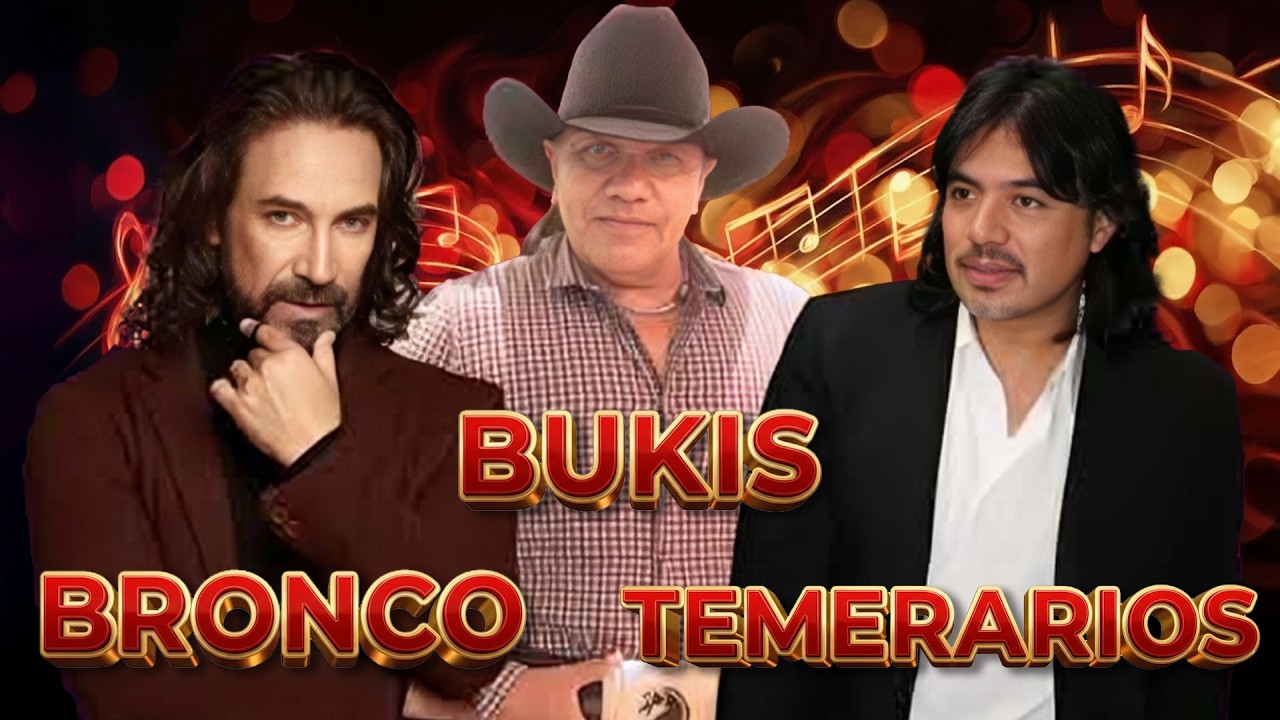 Los Bukis y Bronco, Marco Antonio Solis y Guadalupe Esparza -  Exitos Románticas Eternas del Corazón